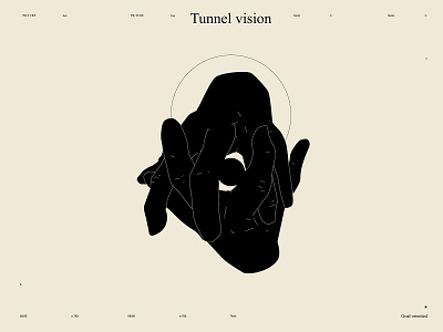 Tunnel vision