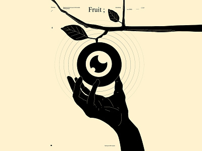 Forbidden fruit abstract composition conceptual illustration dualmeaning eye eye illustration eyeball forbidden forbidden fruit fruit hand hand illustration illustration laconic lines minimal poster poster art