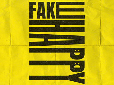 Fake Happy 🙂🙁 happy poster