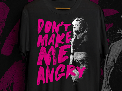 'Don't make me angry' tee design for Millie Mckenzie tee tshirt wrestling
