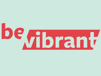 Be Vibrant Campaign