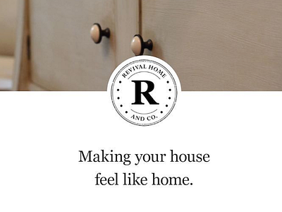 Revival Home and Co. branding branding refresh user experience ux web web design web redesign