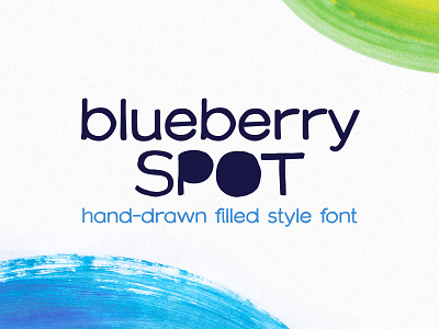 Blueberry Spot font blueberry font hand drawn kids multilingual sans spot type typogaphy unique