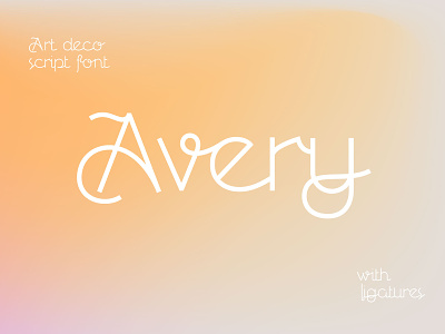 Avery Art Deco Script font art deco font lettering ligatures script type typogaphy