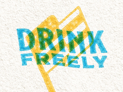 Drink Freely blue flag green icon illustration overprinting texture yellow