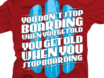 Boarding Tshirt board boarding longboarding skateboarding snowboarding t shirt tee tshirt wakeboarding