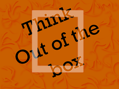 Think Out Of Box