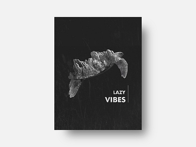 Lazy Vibes Poster Design