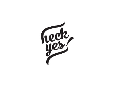 Heck Yes logo type branding brands illustration lettering southern swashes thick