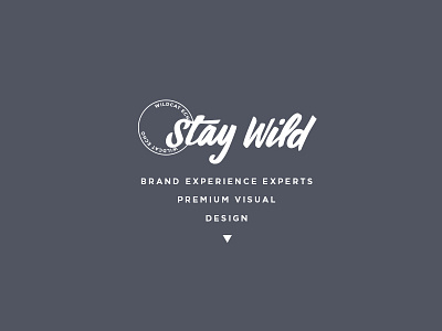 Stay Wild Brand Graphic brand graphic logo marketing marketing slogan