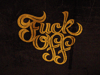 Fuck Off handmade illustration lettering letters sketch tee vector