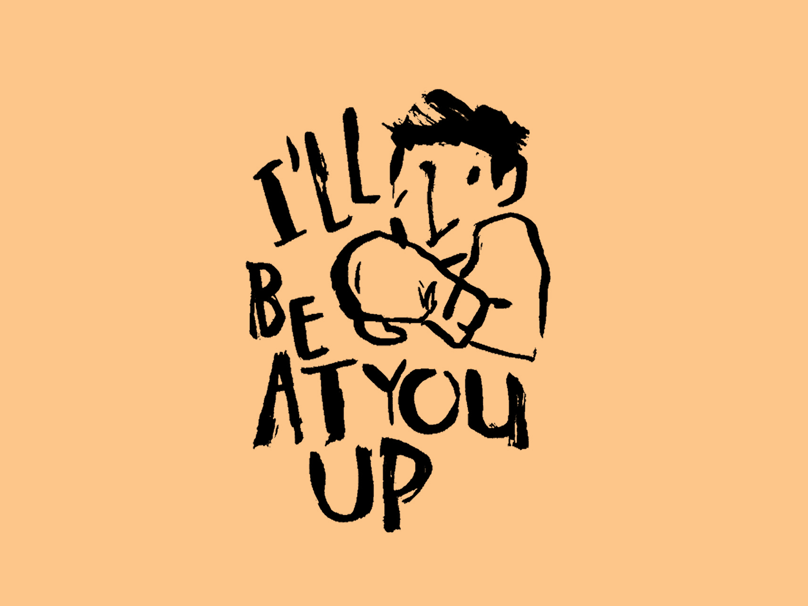 I Ll Beat You Up By Leah Schmidt On Dribbble