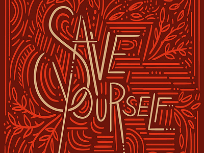 Save Yourself bold color bold colors floral font hand lettering identity identity branding illustration lettering saturated texture textured type typography