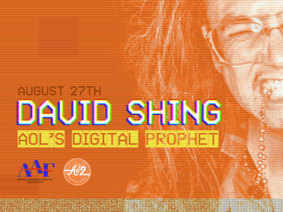 David Shing, AOL's Digital Prophet aaf ad2 animated aol disruption kc kcmo shingy