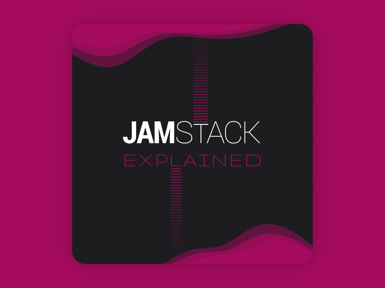 JAMstack explained by Nico van Zyl on Dribbble
