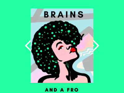 Brains and a Fro art brand design branding design graphic art graphic design identity design illustration product visual design