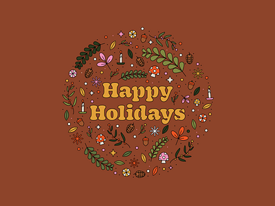 Happy Holidays 🍄🌿 acorn autumn christmas cottage cottagecore fall forest happy holidays holiday card illustration illustrator leaf mushroom pinecone plants typography vector winter woods xmas