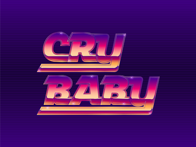 Cry Baby 1980s 1980s type 80s 80s type cry baby dream wave neon outrun pink purple retro retro wave sunset synthwave type design typography vaporwave