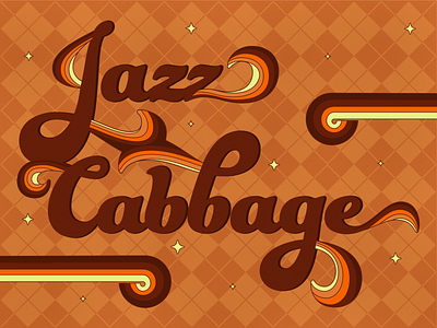 Jazz Cabbage 1970s 1970s type 70s 70s pattern brown cabbage design geometric illustration jazz marijuana orange psychedelic retro stars type typography vintage weed yellow