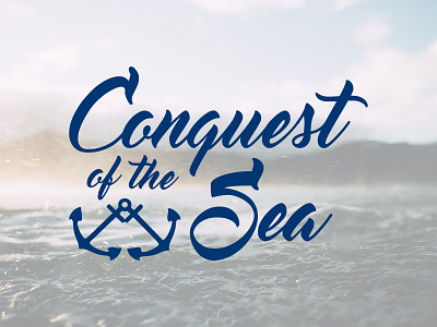 Conquest of the Sea