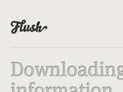 Flush 3.0