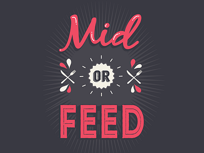 Mid or feed - Dota 2 dota dota 2 poster type typography