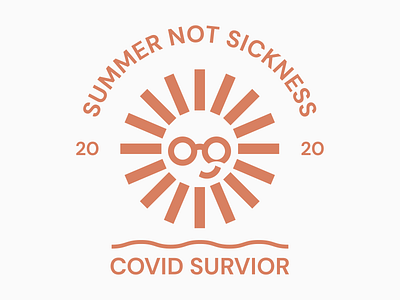 Summer Not Sickness bronze covid covid 19 covid19 crest gold summer sun survivor