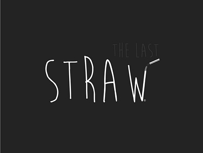 The Last Straw #3
