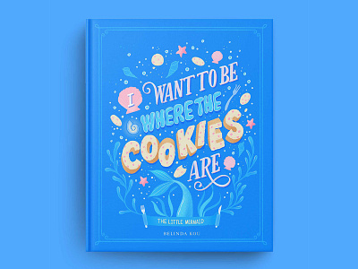 Hungrily Ever After The Little Mermaid Book Cover Art By Belinda Kou On Dribbble