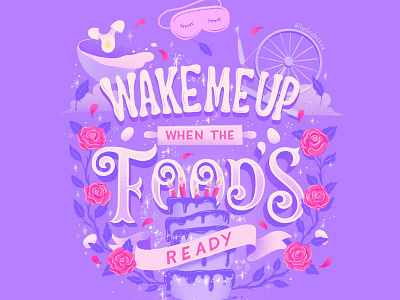 Hungrily Ever After: Sleeping Beauty Lettering