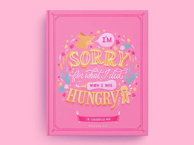 Hungrily Ever After: The Gingerbread Man Book Cover Art book cover book cover art book cover design book covers food food illustration food lettering food type hand lettering illustration lettering letters procreate typography