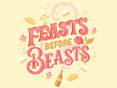 Hungrily Ever After: Beauty and the Beast Lettering be our guest beauty and the beast book cover art book covers disney fairy tales fairytale fairytales food food illustration food lettering food type hand lettering illustration lettering letters procreate typography yellow