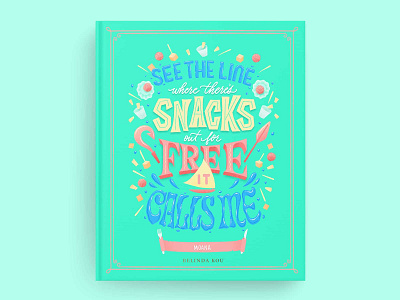 Hungrily Ever After: Moana Book Cover Art book cover book covers disney disney princess food food illustration green hand lettering lettering letters maui moana teal type typography