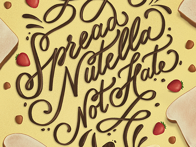 Nutella Lovin’ food hand lettering lettering nutella