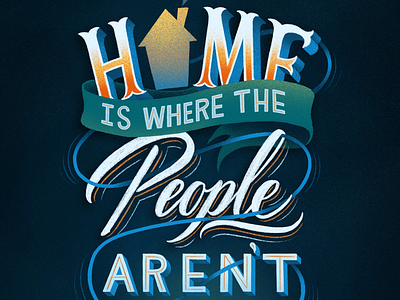 Home is... hand lettering home introvert lettering typography