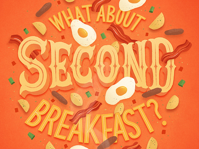 What About Second Breakfast? bacon breakfast brunch eggs food hand lettering hobbit lettering lord of the rings typography