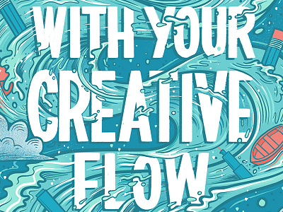 Go With Your Creative Flow art supplies blue daydream digital art digital illustration flow hand lettering illustration lettering letters procreate typography water waves