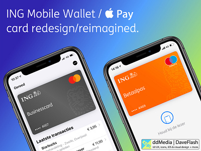 ING NL Wallet / Apple Pay card Redesign app apple apple pay design ing mobile mobile wallet netherlands nfc redesign reimagined ui ux wallet
