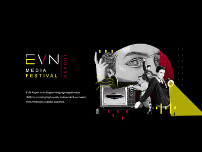 EVN Media Festival Report | Web design | UX/UI 2021 2021 trend animation black branding collage colores illustration logo trend uidesing userinterface ux uxdesign visualdesign website