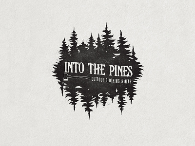 Into the pines. Logo axe brand identity branding clothing brand clothing company design gear icon identity illustration logo outdoor badge outdoor logo pine pine tree typography vector woods