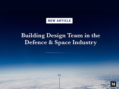 Medium Article defence medium space team ui ux web