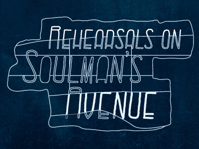 Rehearsal On Soulmans Avenue Logo