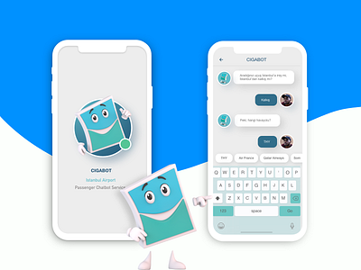 CIGABOT - Chatbot Service for Istanbul Airport Passengers 2020trends airport chatapp chatbot chatbot services customer support experiencedesign flight app mascot character passenger travel