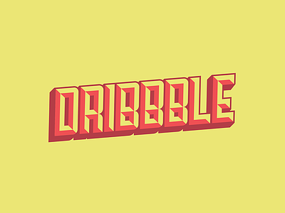 Dribbble! beveled hand lettering san serif typography vector