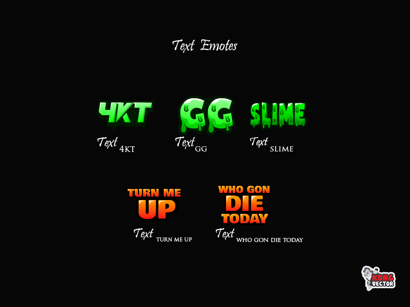 Text Twitch Emotes by Kong Vector on Dribbble