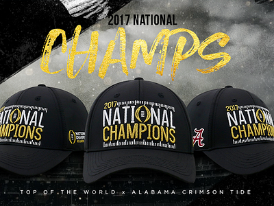 2017 National Champs Digital Campaign alabama cfp college football crimson tide football hats national champs