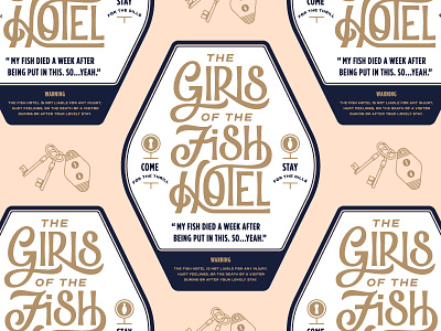 The Girls of the Fish Hotel art direction badge design branding custom typography illustration lettering logo design mono-weight illustration