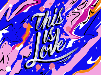 This Love 2 black white blue brush colors composition experimental lettering love orange rose type