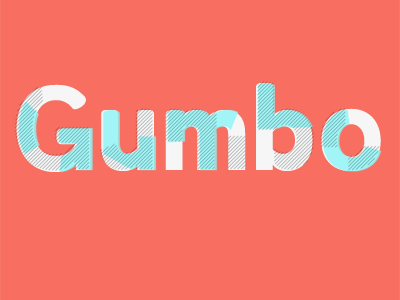 Gumbo 4