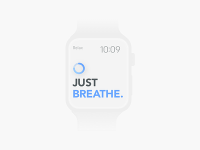 Just Breathe. 2d apple watch clean concept creative design flat graphics illustration minimal ui ux